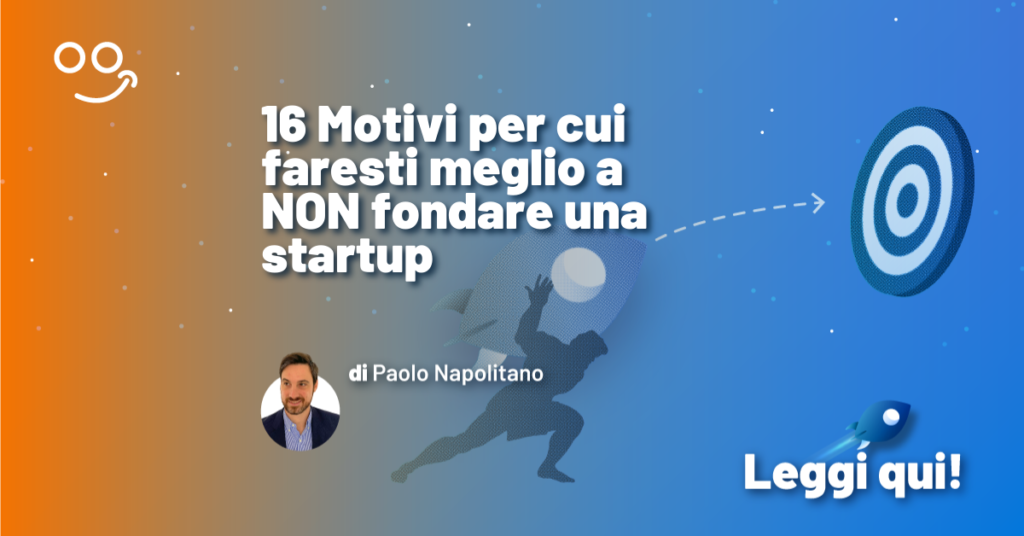 16 Motivi per non fondare una startup