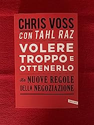 volere troppo e ottenerlo